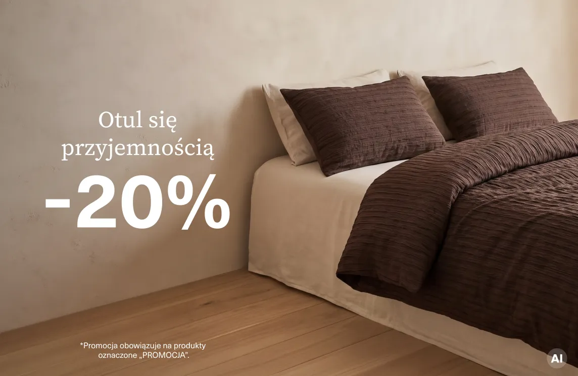 Otul się przyjemnością -20%