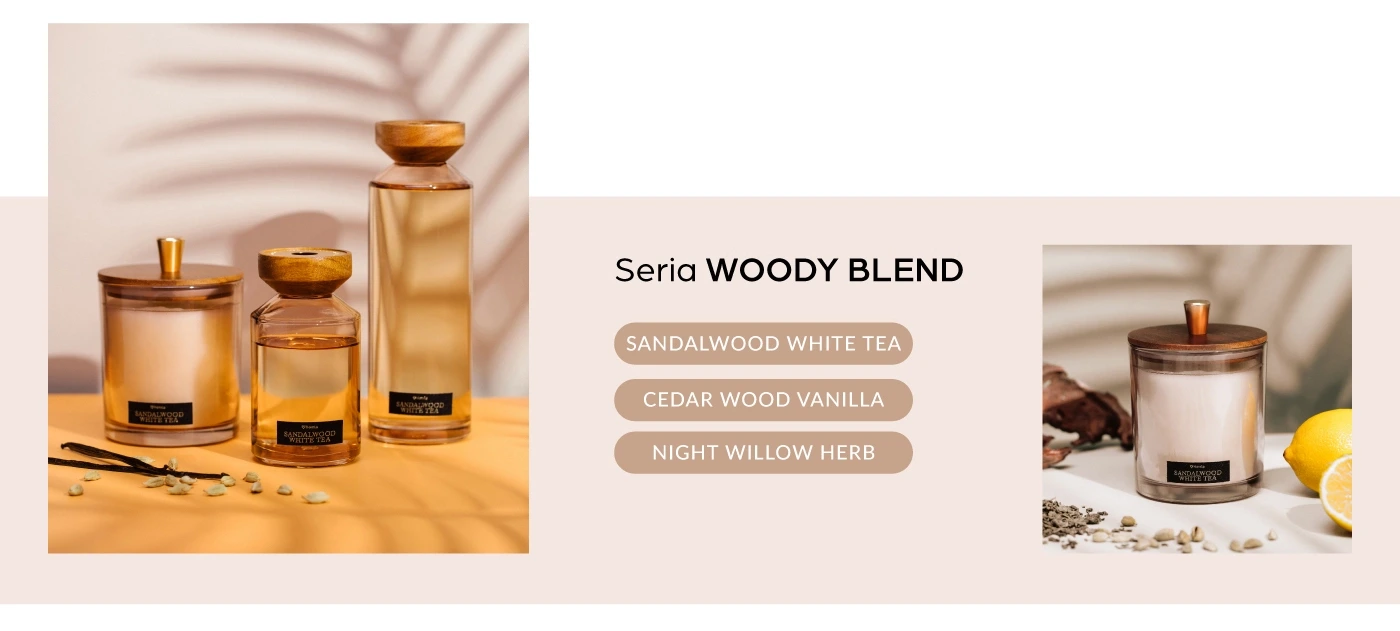 Seria WOODY BLEND